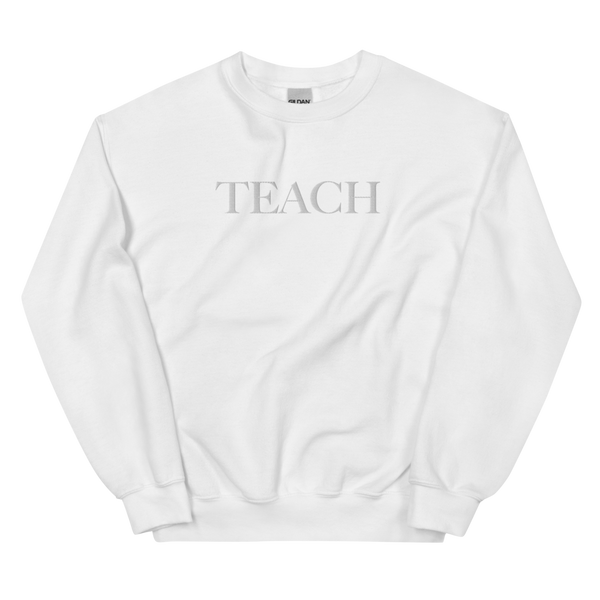 white monochromatic teach sweatshirt