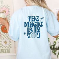 the magic is in you pocket tee