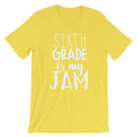 Sixth Grade is My Jam (NEW Design) Short-Sleeve Unisex T-Shirt