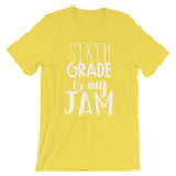 Sixth Grade is My Jam (NEW Design) Short-Sleeve Unisex T-Shirt