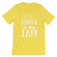 Middle School is My Jam (NEW Design) Short-Sleeve Unisex T-Shirt